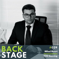 BACKSTAGE #029 - Milad Nouri, YOO Sourcing