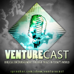 Venturecast (the Christian Life)