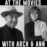 At The Movies With Arch And Ann