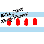 Bullchat With Randy Paddock