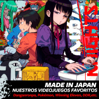 MADE IN JAPAN Nuestros videojuegos favoritos