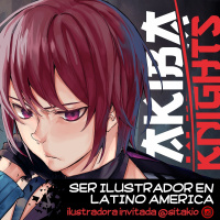 Akiba Knights 22 - Ser ilustrador en Latinoamérica