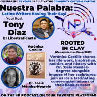 NP Spotlight: ROOTED IN CLAY w/ Verónica Castillo  Dr. Josie Méndez-Negrete