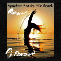 Spankers - Sex On The Beach (Remix)