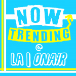 Now Trending! @laonair