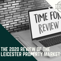 The 2020 Review of the Leicester Property Market