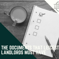 THE DOCUMENTS THAT LEICESTER LANDLORDS MUST HAVE