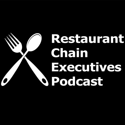 Restaurant Chain Executives Podcast