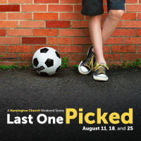 Last One Picked - Matthew | with Andrew Kim