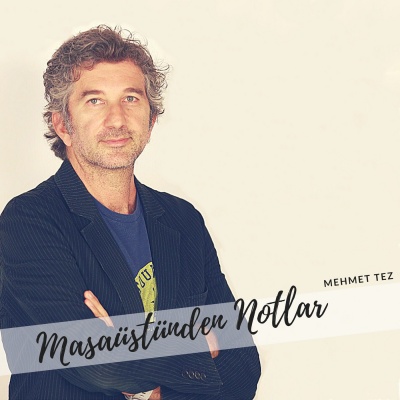 Masaüstünden Notlar