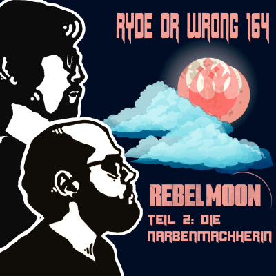 Ryde Or Wrong - Der Filmpodcast