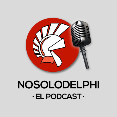 No Solo Delphi, El Podcast