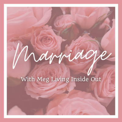 Meg Living Inside Out