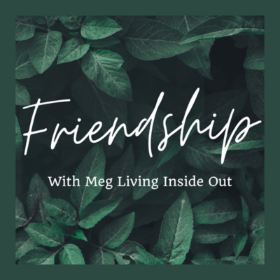 Meg Living Inside Out