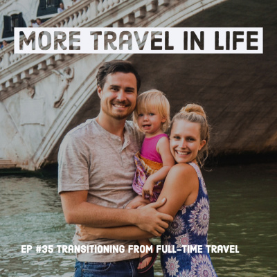 More Travel In Life