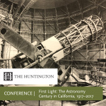 First Light: The Astronomy Century In California, 19172017