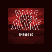 VOICE JUNKIE PODCAST 090 - WBD SALE AND THE FATE OF DC COMICS, AGAIN (AUDIO)