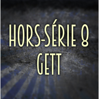 Docteur Bonobo - Saison 1 - Hors-Série #8 - Gett