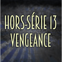 Docteur Bonobo - Saison 1 - Hors-Série #13 - Vengeance