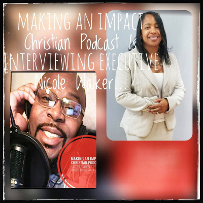 Making An Impact Christian Podcast Show