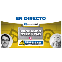 200. ¡Probando otros CMS + Cuidado con la API de WordPress!