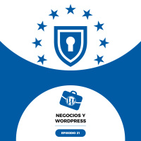 21. Especial RGPD en WordPress