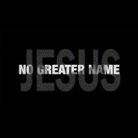 No Greater Name - Audio
