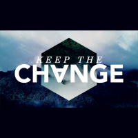 Keep The Change - Audio