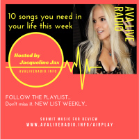 AVA Live radio Top 10 favorite Indie Songs for your 2020 playlist by Jacqueline Jax