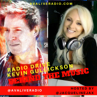 Behind The Music with Kevin Gullickson of Radio Drive