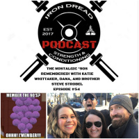 The Nostalgic 90s Remembered! with Katie Whittaker, Dana and Brother Steve Strobel! | IDP Ep. #54 