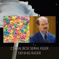 S2 Ep2: The Cereal Box That Helped Catch a Serial Killer - Dennis Rader (BTK) Featuring Britanie Leclair 