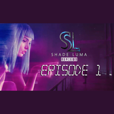 Shade-luma Reviews...