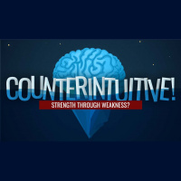 Counterintuitive!: Strength Through Weakness? (Audio)