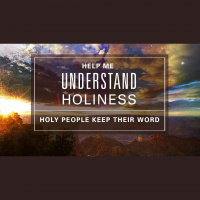 Holy People Keep Their Word (Audio)