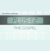 Plus 1:2 - The Gospel (Audio)