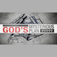 Understanding Gods Mysterious Plan - Our Great Needs (Audio)