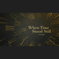 When Time Stood Still - Its Time! (Audio)