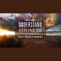 Holy People Repent (Audio)