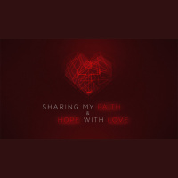 Sharing My Faith  Hope With Love (Audio)