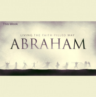Living The Faith Filled Way: Abraham (Audio)