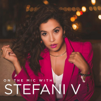 On The Mic With Stefani V-Holiday Cheer