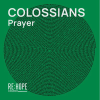Colossians: Prayer