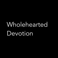 Laura Campbell - Wholehearted Devotion