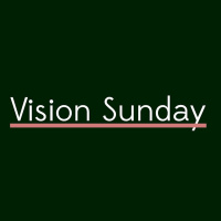 Vision Sunday - Laura Campbell