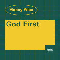 Money Wise: God First