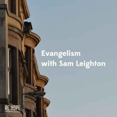 Re:hope Glasgow Podcast