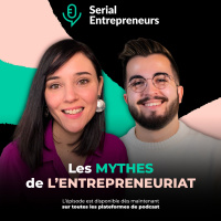 #98 - Les mythes de lentrepreneuriat (avec La Psy Qui Parle)