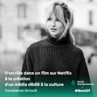 [BestOf] Constance Arnoult : Dun rôle dans un film sur Netflix à la création dun média dédié à la culture