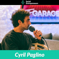 #18 - Cyril Paglino : The Garage